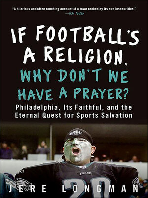 cover image of If Football's a Religion, Why Don't We Have a Prayer?